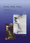 Hearing-Feeling-Playing: Music and Movement with Hard-Of-Hearing and Deaf Children - Shirley Salmon