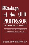 Musings of the Old Professor - David Max Eichhorn