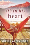 It's In His Heart (A Red River Valley Novel) - Shelly Alexander