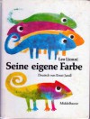 Seine eigene Farbe - Leo Lionni, Ernst Jandl