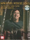 Improvising Without Scales: The Intervallic Guitar System of Carl Verheyen [With CD] - Carl Verheyen