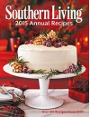 Southern Living 2015 Annual Recipes: Over 650 Recipes From 2015! (Southern Living Annual Recipes) - The Editors of Southern Living Magazine