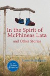 In the Spirit of McPhineas Lata and Other Stories - Lauri Kubuitsile