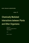 Chemically Mediated Interactions Between Plants and Other Organisms - Phytochemical Society of North America