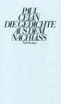 Paul Celan: Die Gedichte Aus Dem Nachlass - Paul Celan