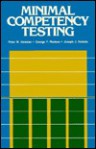 Minimal Competency Testing - Peter W. Airasian, George F. Madaus, Joseph J. Pedulla