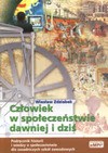 Człowiek w społeczeństwie dawniej i dziś - podręcznik historii i wiedzy o społeczeństwie - Wiesław Zdziabek