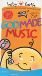 God Made Music (Baby Faith) - Thomas Nelson Publishers