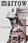 Marrow - Tarryn Fisher