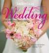 Southern Living Wedding Planner and Keepsake: What To Do Before Saying "I Do" - Southern Living Magazine