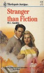 Stranger Than Fiction (Harlequin Intrique, No 110) - M.L. Gamble