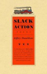 Slack Action - Jeffery Donaldson