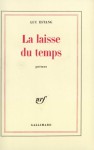 La Laisse du temps - Luc Estang