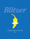 College Algebra Essentials (4th Edition) - Robert Blitzer