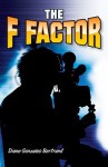 The F Factor - Diane Gonzales Bertrand