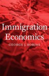 Immigration Economics - George J Borjas Dr