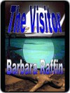 The Visitor - Barbara Raffin