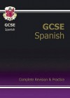 Spanish: GCSE: Complete Revision & Practice - Richard Parsons