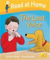 The Lost Voice (Read At Home Level 5b) - Cynthia Rider, Alex Brychta