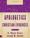 Charts of Apologetics and Christian Evidences (ZondervanCharts) - H. Wayne House