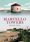 Martello Towers - Michael Foley