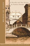 Bridge of Sighs: A Novella and Stories - Paulette Roeske