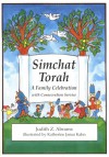 Simchat Torah: A Family Celebration with Consecration Service - Judith Z. Abrams