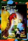 The Turkey That Ate My Father - Dean Marney