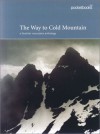 The Way to Cold Mountain - Alec Finlay