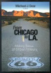 From Chicago to L.A.: Making Sense of Urban Theory - Michael J. Dear