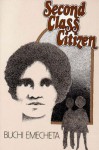 By Buchi Emecheta Second Class Citizen (Reprint) - Buchi Emecheta