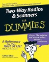 Two-Way Radios and Scanners for Dummies - H. Ward Silver