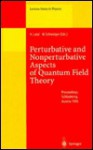 Perturbative and Nonperturbative Aspects of Quantum Field Theory: Proceedings of the 35. Internationale Universitatswochen Fa1/4r Kern- Und Teilchenph - H. Latal, W. Schweiger