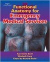 Functional Atamony for Emergency Medical Services - Ann Senisi Scott, Elizabeth Fong