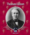 Thomas Edison (First Biographies) - Rebecca Gomez