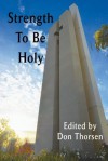 Strength to Be Holy - Don Thorsen