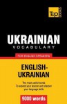 Ukrainian Vocabulary for English Speakers - 9000 Words - Andrey Taranov