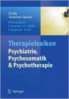 Therapielexikon Psychiatrie, Psychosomatik, Psychotherapie - Michael Zaudig