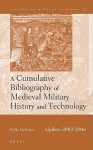 A Cumulative Bibliography of Medieval Military History and Technology, Update 2003-2006 - Kelly DeVries