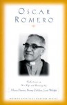 Oscar Romero: Reflections on His Life and Writings (Modern Spiritual Masters Series) - Marie Dennis, Scott Wright, Renny Golden