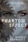 Phantom Effect - Michael Aronovitz
