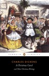 A Christmas Carol and Other Christmas Writings (Penguin Classics) - Charles Dickens, Michael Slater