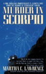 Murder in Scorpio - Martha C. Lawrence