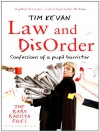 Law and Disorder - Tim Kevan