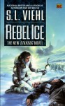 Rebel Ice - S.L. Viehl, Roc Books