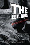 The Wilding: A Novel - Benjamin Percy