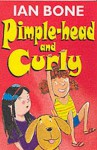 Pimple Head And Curly - Ian Bone