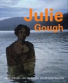 Julie Gough - James Boyce, Juliet Gough, Brigita Ozolins, Julie Gough