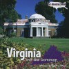 Virginia: The Old Dominion - Marcia Amidon Lusted