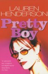 Pretty Boy - Lauren Henderson